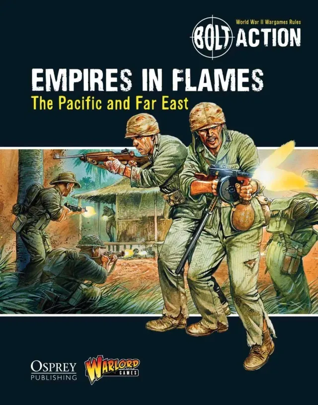 Bolt Action Digital Empires in Flames The Pacific and the Far East eBook