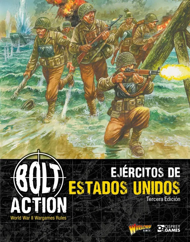 Bolt Action Ejércitos Estados Unidos 3e édition livre espagnol