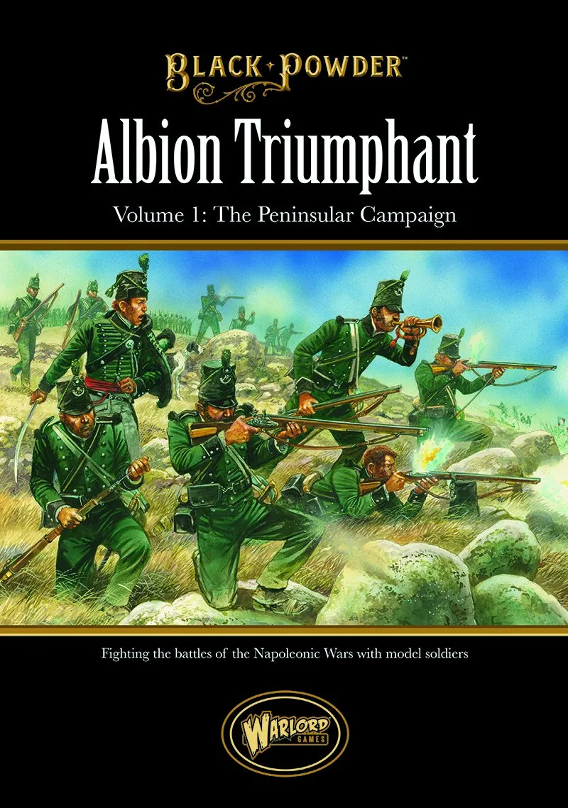 Bolt Action Albion Triumphant Volume 1 The Peninsular Campaign supplément