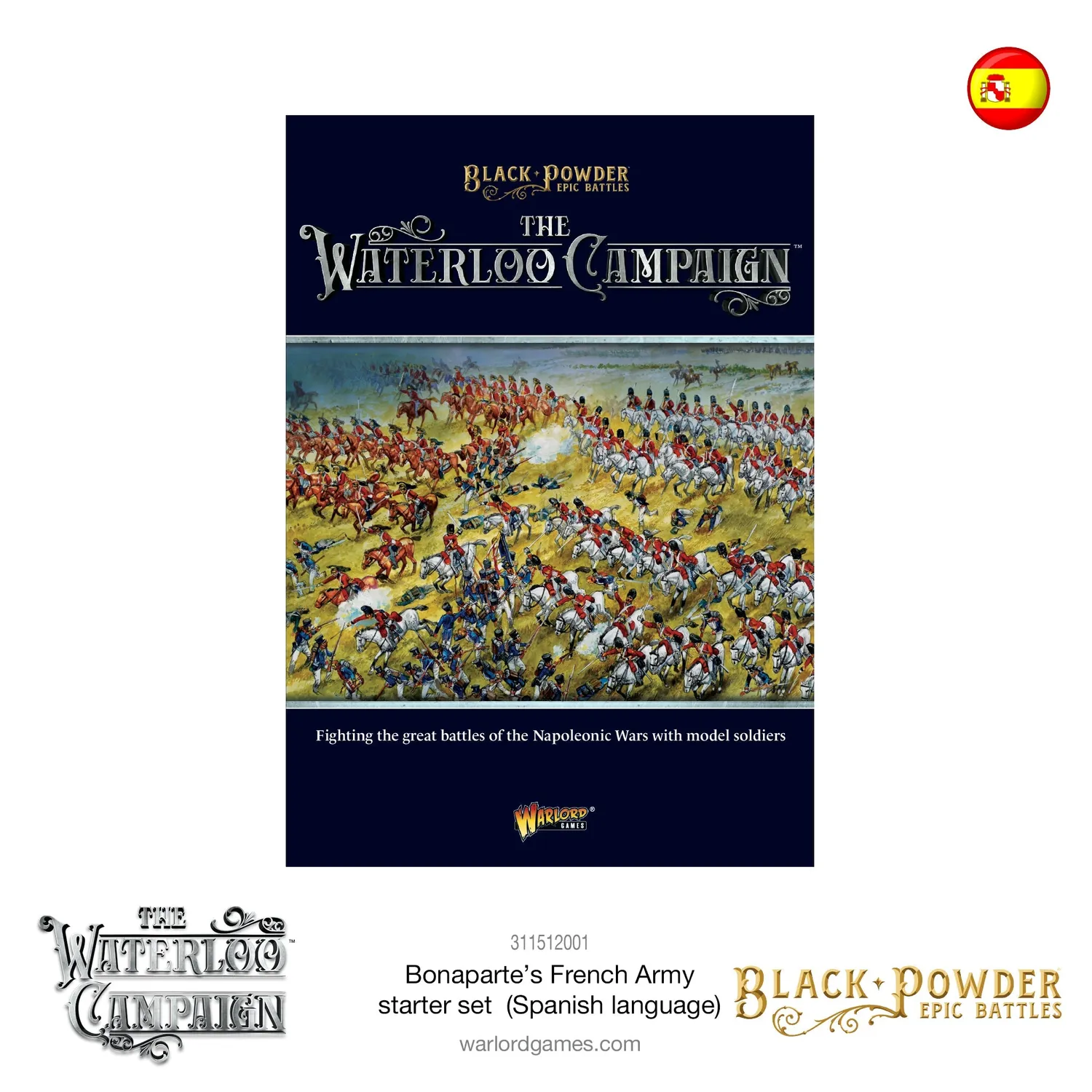 Bolt Action Waterloo Bonaparte French Army starter set espagnol
