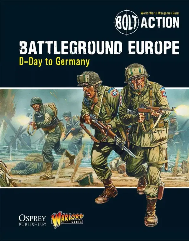 Bolt Action Battleground Europe D-Day to Germany livre PDF